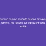 Pourquoi un homme rabaisse-t-il une femme ? Comprendre les raisons et y faire face